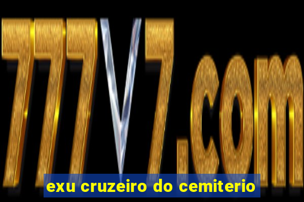 exu cruzeiro do cemiterio